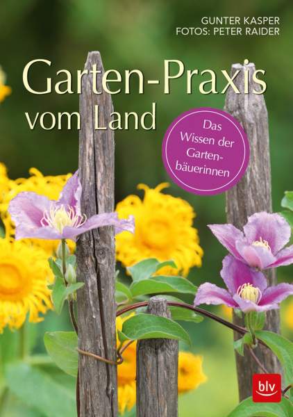 Buch 'Garten-Praxis vom Land', Das Wissen der Gartenbäuerinnen