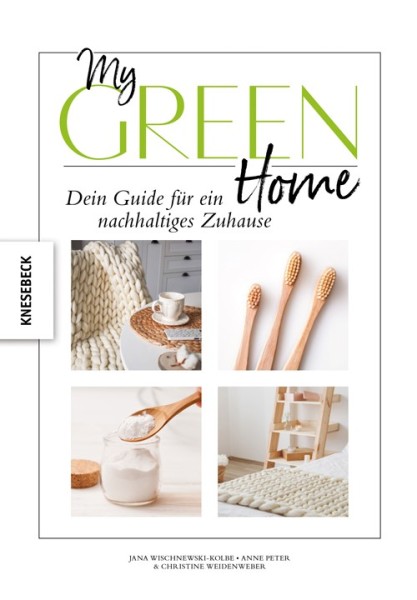 Buch 'My Green Home', Dein Guide für ein nachhaltiges Zuhause