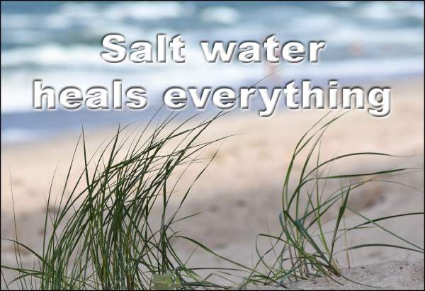 Postkarte 'Salt water heals everything'