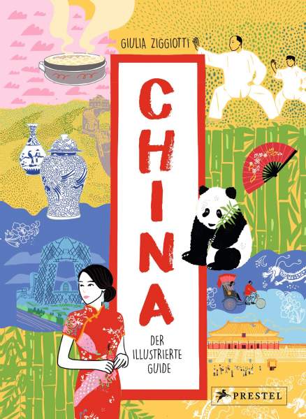 China Der illustrierte Guide