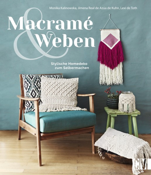 Buch 'Macramé & Weben', Stylische Homedeko zum Selbermachen