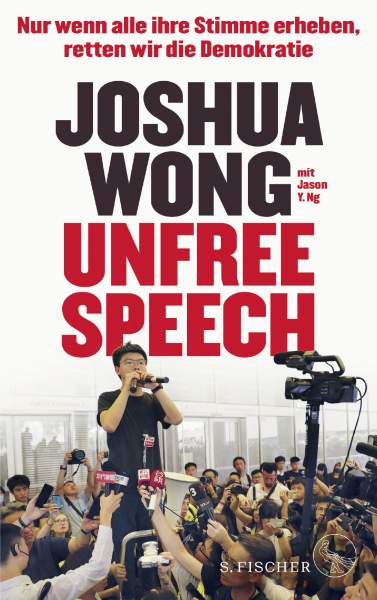 Buch 'Unfree Speech', Joshua Wong