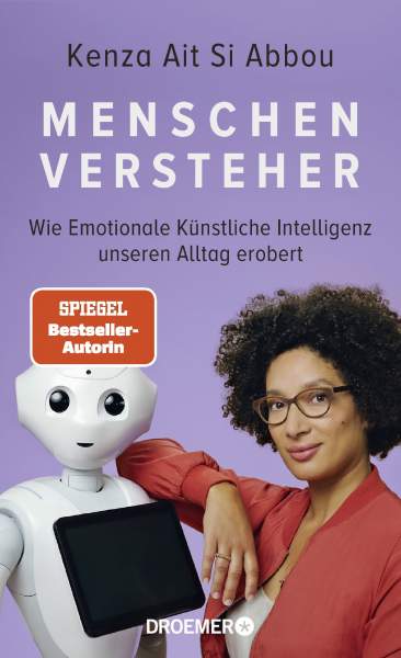 Buch 'Menschenversteher', Wie Emotionale Künstliche Intelligenz unseren Alltag erobert