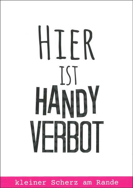 Postkarte 'Hier ist Handyverbot'