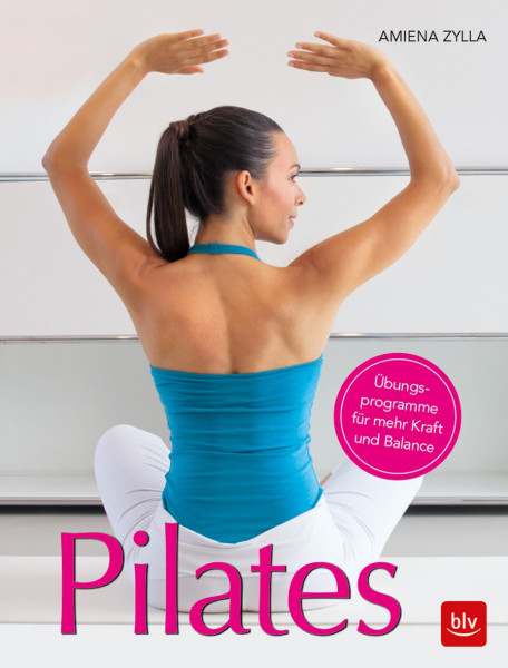 Buch 'Pilates', Übungsprogramme für mehr Kraft und Balance