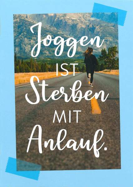 Postkarte 'Joggen ist Sterben mit Anlauf'