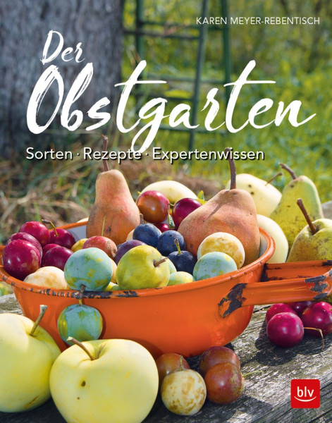 Buch 'Der Obstgarten', Sorten – Rezepte – Expertenwissen