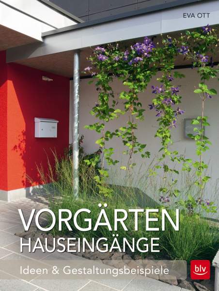 Buch 'Vorgärten Hauseingänge', Ideen & Gestaltungsbeispiele