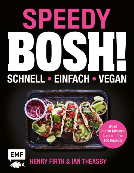 Buch 'Speedy Bosh! schnell – einfach – vegan'